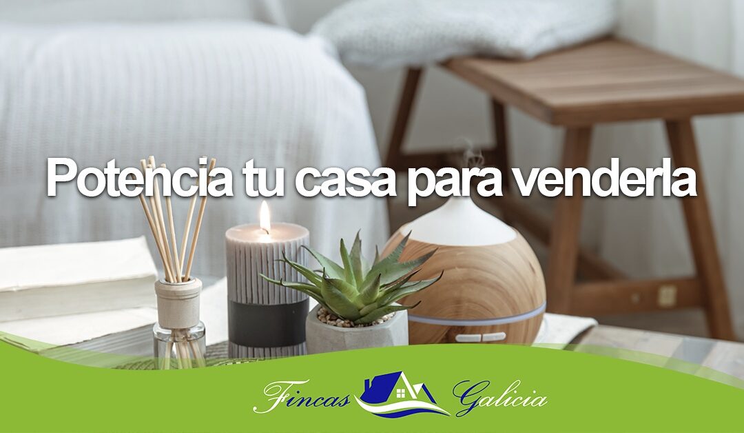 Potencia tu casa para venderla